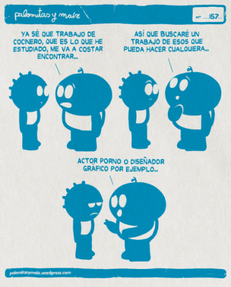 Un trabajo que puede hacer cualquiera